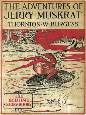 cover image of The Adventures of Jerry Muskrat